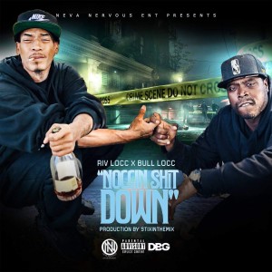 Album Noccin Shit Down (feat. Riv Locc) from Bull Locc
