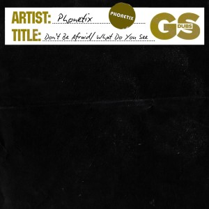Listen to Don't Be Afraid song with lyrics from Phonetix