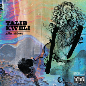 收聽Talib Kweli的After the Rain (Explicit)歌詞歌曲