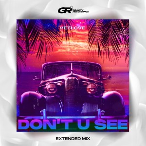 Album Don't U See from VetLove