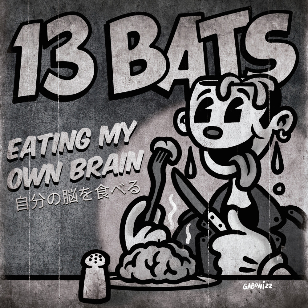 Eating My Own Brain (Explicit)