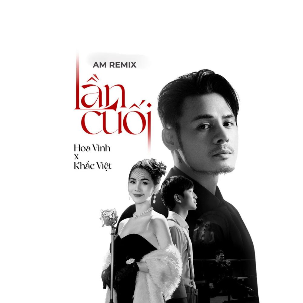 Lần Cuối (Beat AM Remix)