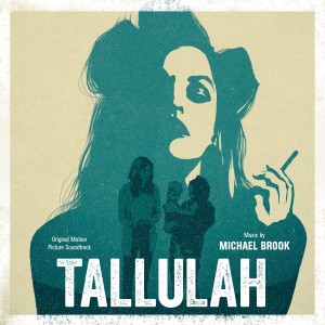 Michael Brook的專輯Tallulah (Original Motion Picture Soundtrack)