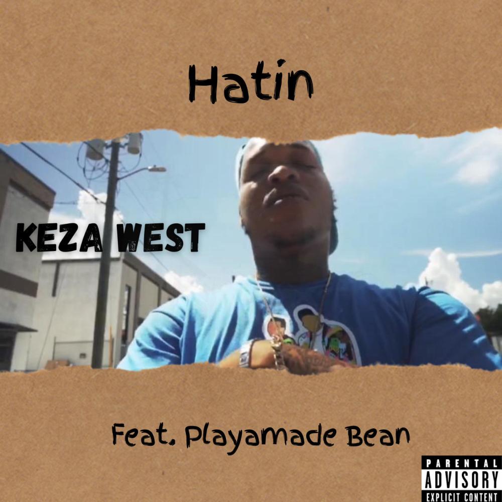 Hatin' (feat. Playamade Bean) (Explicit)