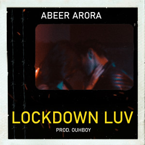 Album Lockdown Luv from Abeer Arora