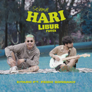 Eitaro的专辑Selamat Hari Libur (Remix)