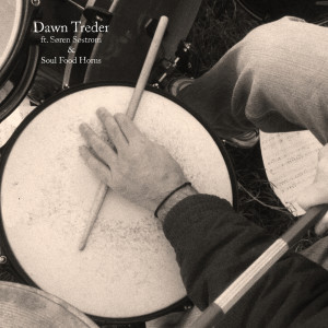 อัลบัม Dawn Treder ศิลปิน Soul Food Horns