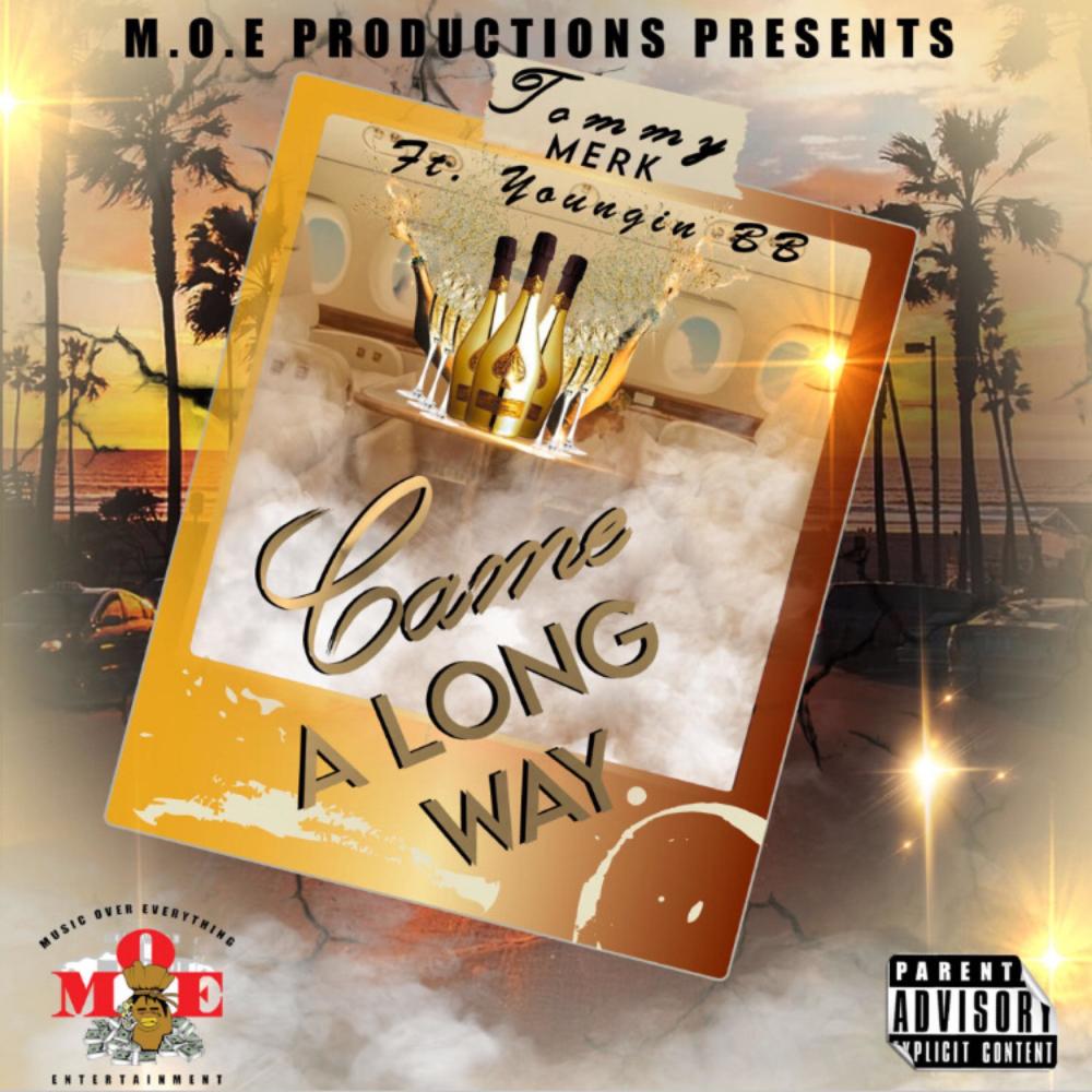 Came An Long Way (feat. Youngin BB) (Explicit)