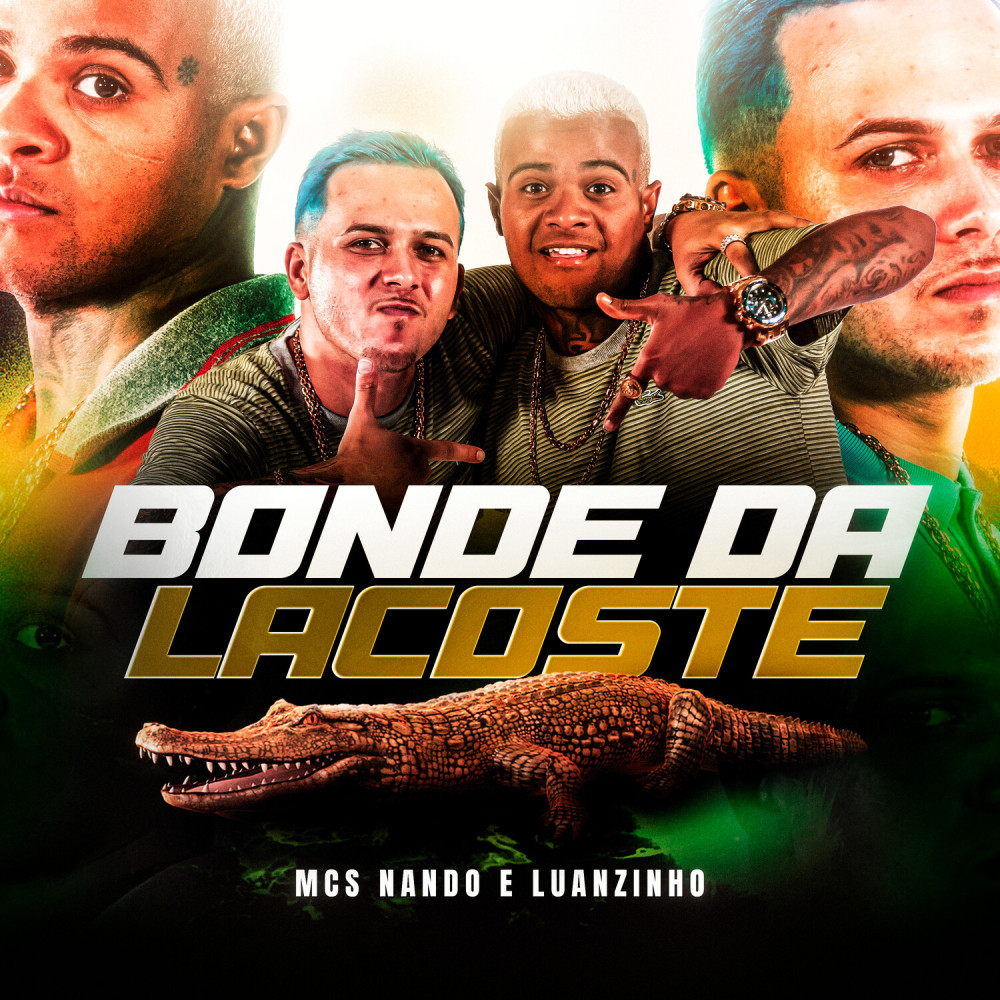 Bonde da Lacoste (Explicit)