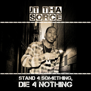 收聽J.T. Tha Sorce的Dont Do It (feat. Sosa)歌詞歌曲