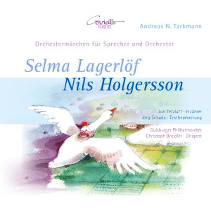 Juri Tetzlaff的專輯Tarkmann: Nils Holgersson (Orchestermärchen für Sprecher und Orchester)