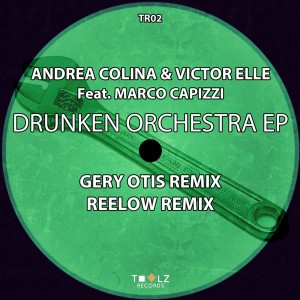 Andrea Colina的專輯The Drunken Orchestra Ep