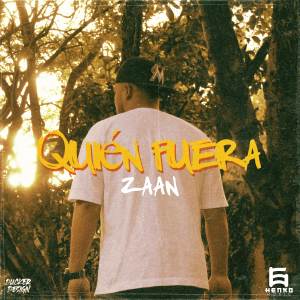 Zaan的專輯Quién Fuera