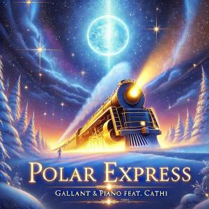 Gallant的專輯Polarexpress (feat. Pi Ano & Cathi) [Explicit]