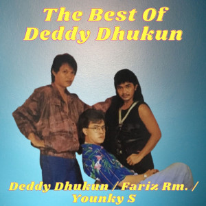 อัลบัม The Best Of Deddy Dhukun ศิลปิน Deddy Dhukun