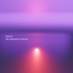 Album Sky Requiem & Sonix from ASTRON