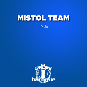 อัลบัม 1986 ศิลปิน Mistol Team