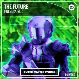 Album The Future oleh Pulseraiser