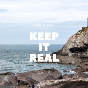 ดาวน์โหลดและฟังเพลง KEEP IT REAL พร้อมเนื้อเพลงจาก Cger