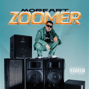 ดาวน์โหลดและฟังเพลง Zoomer (Explicit) พร้อมเนื้อเพลงจาก MOREART