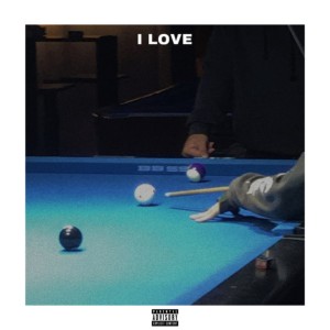 Album I Love (Explicit) from 