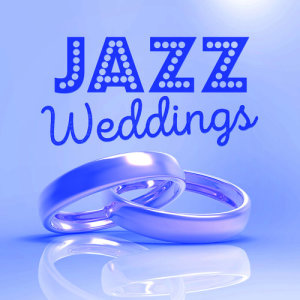 Jazz Weddings