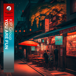 Kip Group的專輯You Are Fun