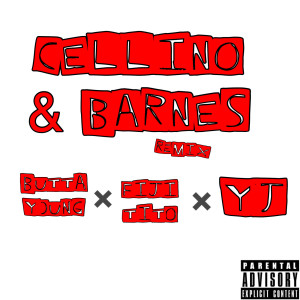 Album Cellino & Barnes (Remix) (Explicit) from 
