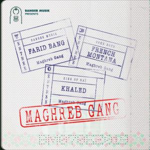 ดาวน์โหลดและฟังเพลง Maghreb Gang (feat. French Montana & Khaled) (Explicit) พร้อมเนื้อเพลงจาก Farid Bang