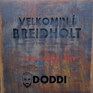 Doddi的专辑You Will Die
