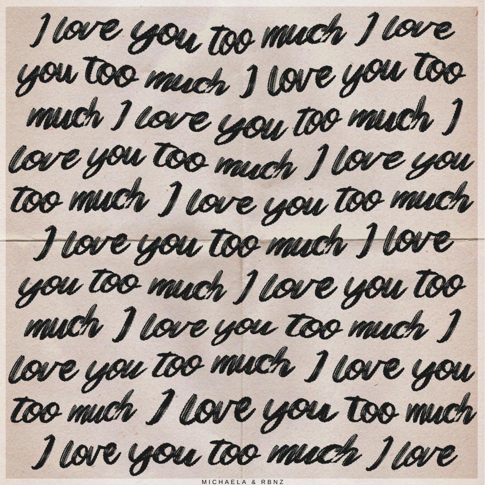 I love you too much (Explicit)