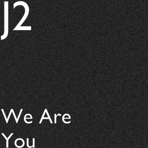 Album We Are You from J2