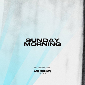 Album Sunday Morning from Wilfredo Reyes
