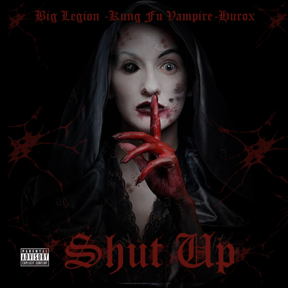 Shut Up (Explicit)
