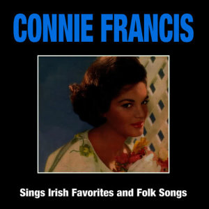 Connie Francis的專輯Connie Francis Sings Irish Favorites and Folk Songs