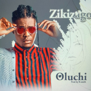 ดาวน์โหลดและฟังเพลง Oluchi พร้อมเนื้อเพลงจาก Zikizago