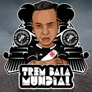 Listen to Trem Bala Mundial song with lyrics from T-Rex