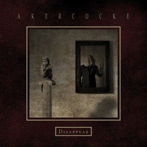 收聽Akercocke的Disappear歌詞歌曲