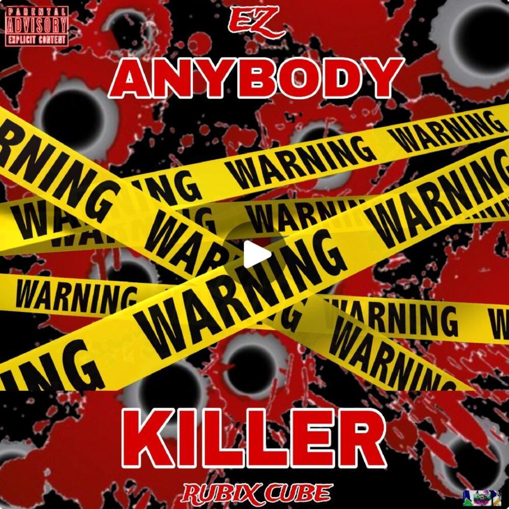 Anybody Killer (Explicit)