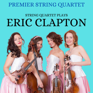 ดาวน์โหลดและฟังเพลง Layla พร้อมเนื้อเพลงจาก Premier String Quartet