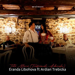 收聽Eranda Libohova的Tata Mama (Tradicionale Arbereshe)歌詞歌曲