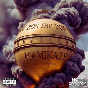 ดาวน์โหลดและฟังเพลง Kamikaze (Explicit) พร้อมเนื้อเพลงจาก Zion The Don