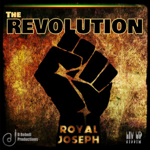 收聽Royal Joseph的The Revolution歌詞歌曲