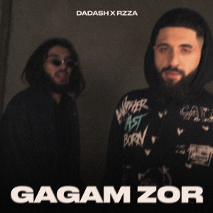 Listen to Gagam Zor song with lyrics from Rzza