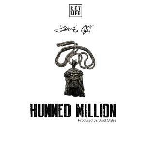 收听Young Cliff的Hunned Million歌词歌曲