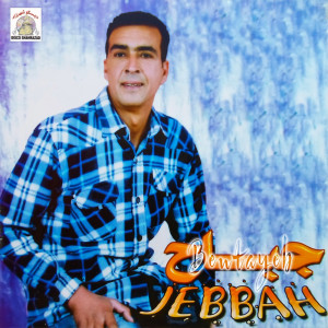 Album Min Youghin Thinoyam from Jebbah Bentayeb