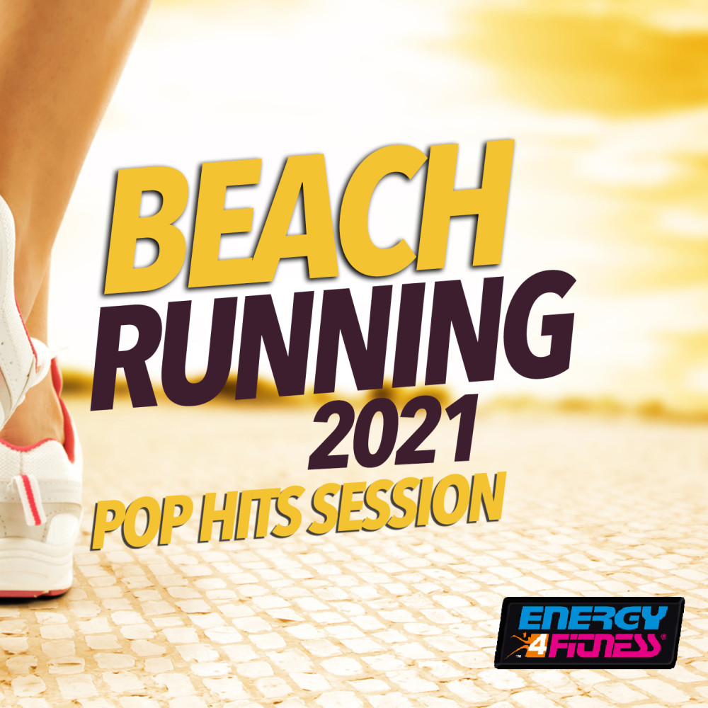 Beach Running 2021 Pop Hits Session