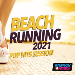 อัลบัม Beach Running 2021 Pop Hits Session ศิลปิน Dan Smith