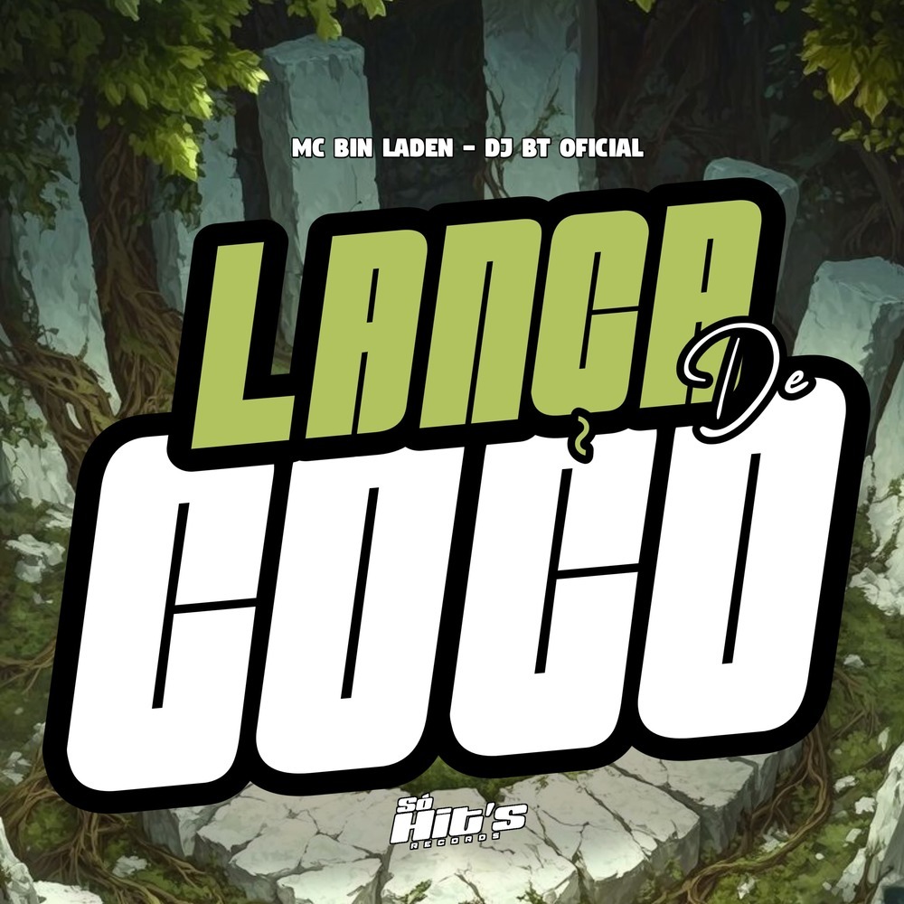Lança de Coco (Explicit)