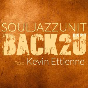 อัลบัม BACK2U (feat. Kevin Ettienne & Corey Fonville) [Explicit] ศิลปิน Soul Jazz Unit